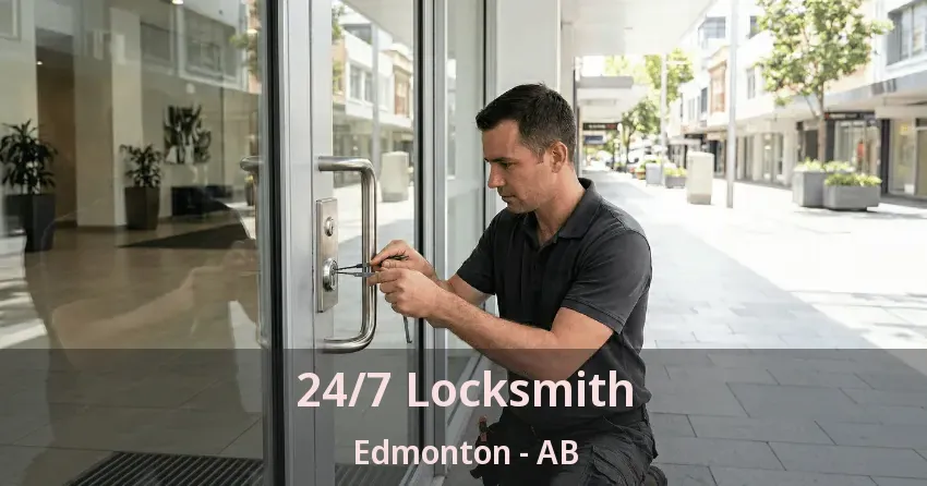 24/7 Locksmith Edmonton - AB