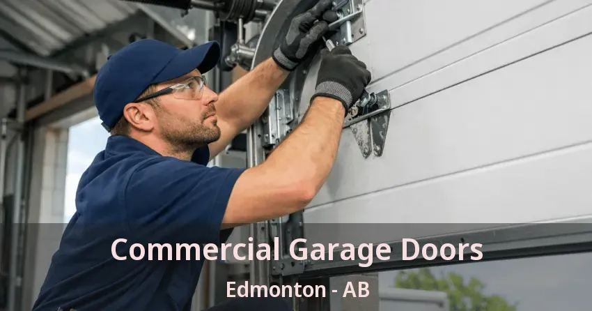 Commercial Garage Doors Edmonton - AB