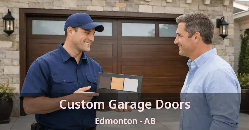 Custom Garage Doors Edmonton - AB Custom Garage Doors Edmonton - AB