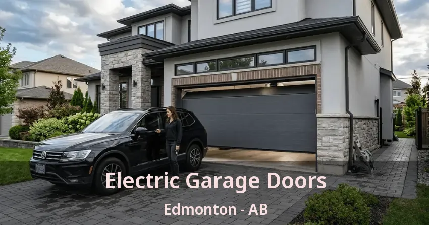 Electric Garage Doors Edmonton - AB Electric Garage Doors Edmonton - AB