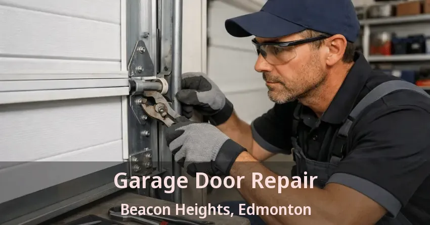 Garage Door Repair Beacon Heights, Edmonton - AB