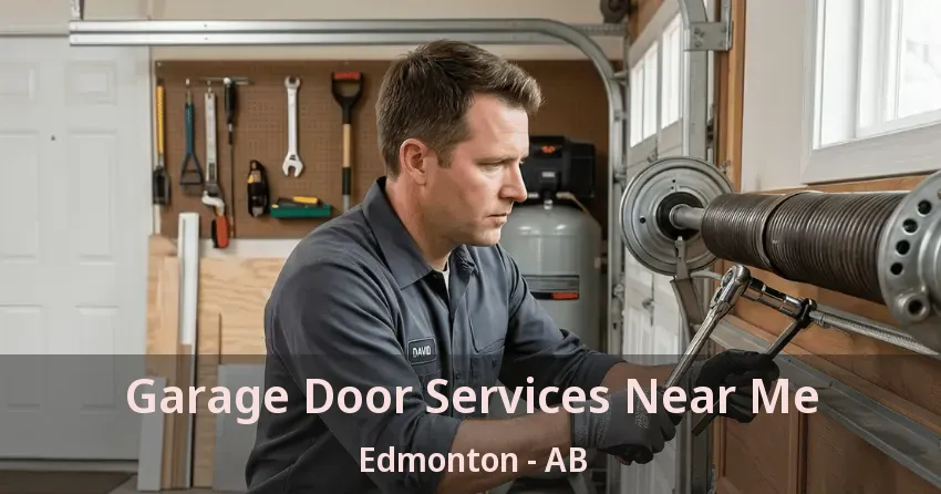 Garage Door Services Near Me Edmonton - AB